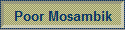 Poor Mosambik