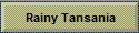 Rainy Tansania
