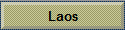 Laos
